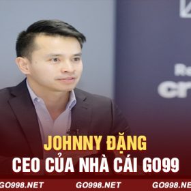 Thông tin cá nhân của CEO JOHNNY ĐẶNG GO99