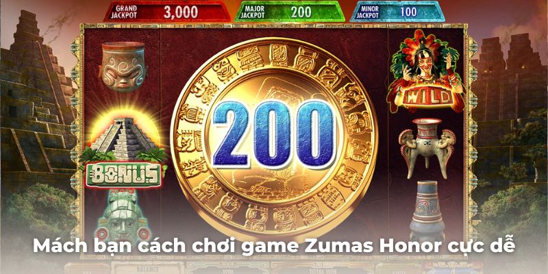 Mách bạn cách chơi game Vinh quang của Zumas cực dễ