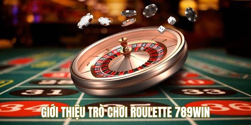 Giới thiệu về vòng quay may mắn Roulette